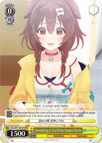 Surrendering to Crucifixion, Inugami Korone (HOL/W91-TE057R RRR) [hololive production]