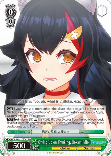 Giving Up on Thinking, Ookami Mio (HOL/W91-TE067 TD) [hololive production]