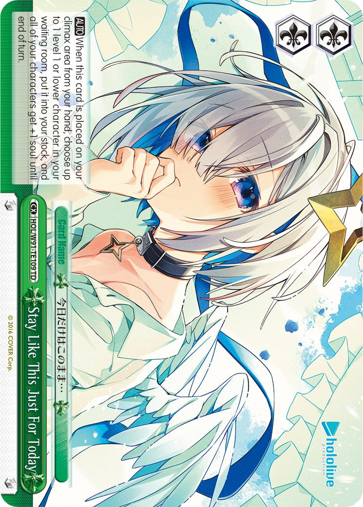 Stay Like This Just For Today (HOL/W91-TE109 TD) [hololive production]