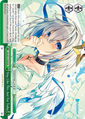 Stay Like This Just For Today (HOL/W91-TE109R RRR) [hololive production]