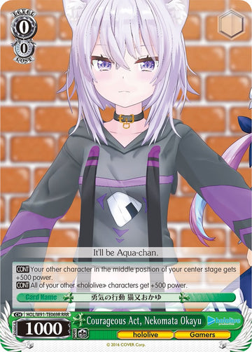Courageous Act, Nekomata Okayu (HOL/W91-TE069R RRR) [hololive production]
